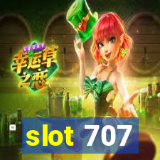 slot 707